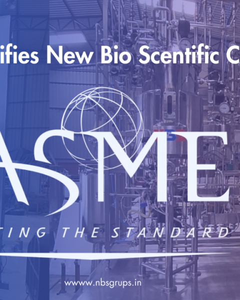 Celebrating Excellence: NEW BIO SCIENTIFIC Achieves ASME Certification for Bio Process Equipment Design